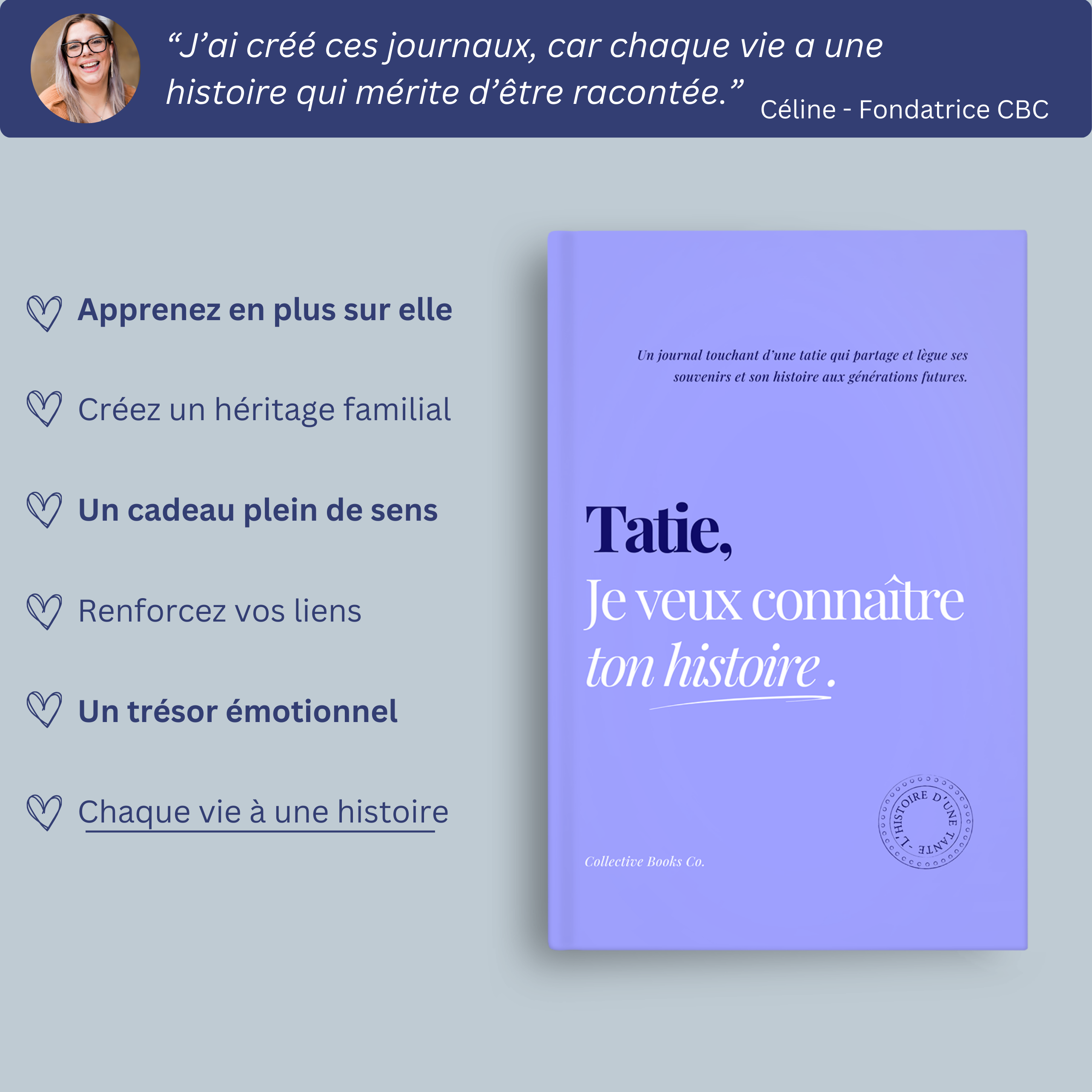 Tatie : Je veux connaître ton histoire